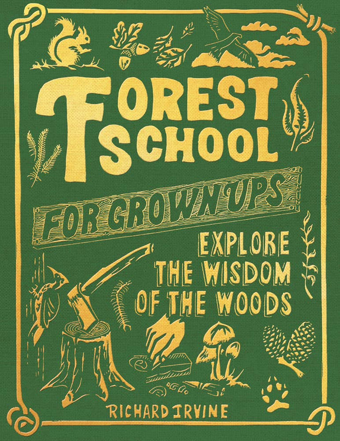 Chronicle Books Book Forest School for Grown-Ups