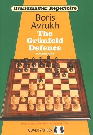 Grandmaster Repertoire 8 - The Grunfeld Defence Volume One by Boris Avrukh (miękka okładka)