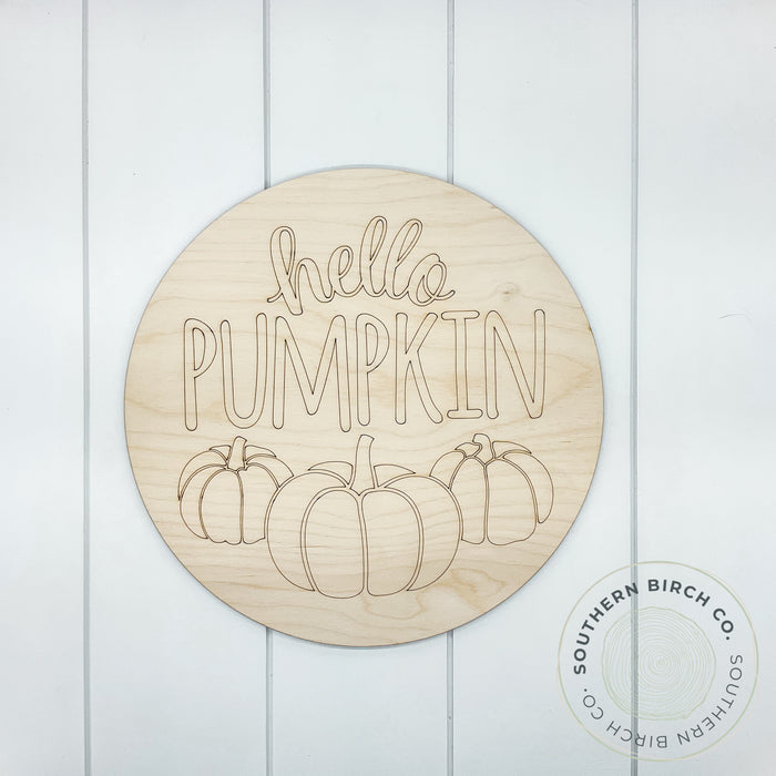 Hello Pumpkin Etched Round Blank