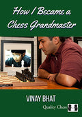 HOW I BECAME A CHESS GRANDMASTER HC