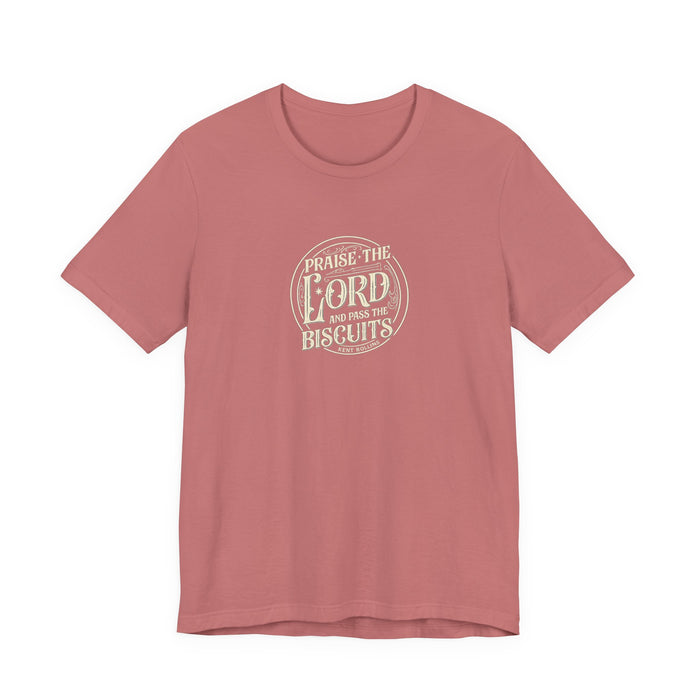 "Praise the Lord and Pass the Biscuits" - Cowboy Kent Rollins' Graphic Tee