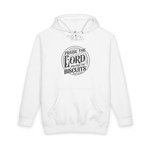 "Praise the Lord and Pass the Biscuits" Heavyweight Hoodie