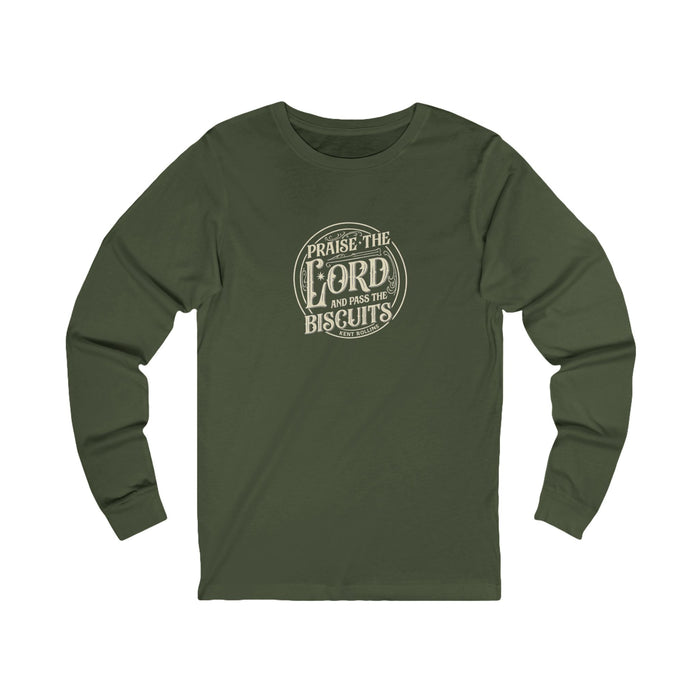 "Praise the Lord and Pass the Biscuits" Long-Sleeved Shirt