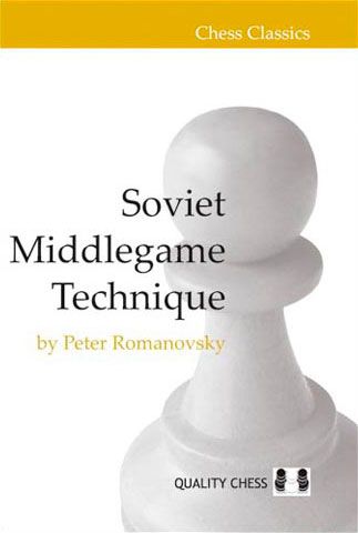 Soviet Middlegame Technique by Peter Romanovsky (miękka okładka)
