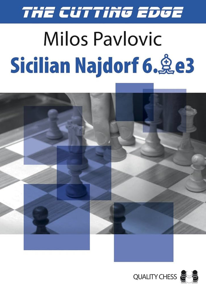 The Cutting Edge 2 - Sicilian Najdorf 6.Be3 by Milos Pavlovic (miękka okładka)