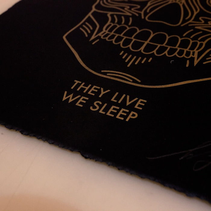They Live We Sleep (Black)