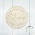 Welcome Laurel Etched Round Blank