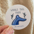 Whale Tail Park Sticker