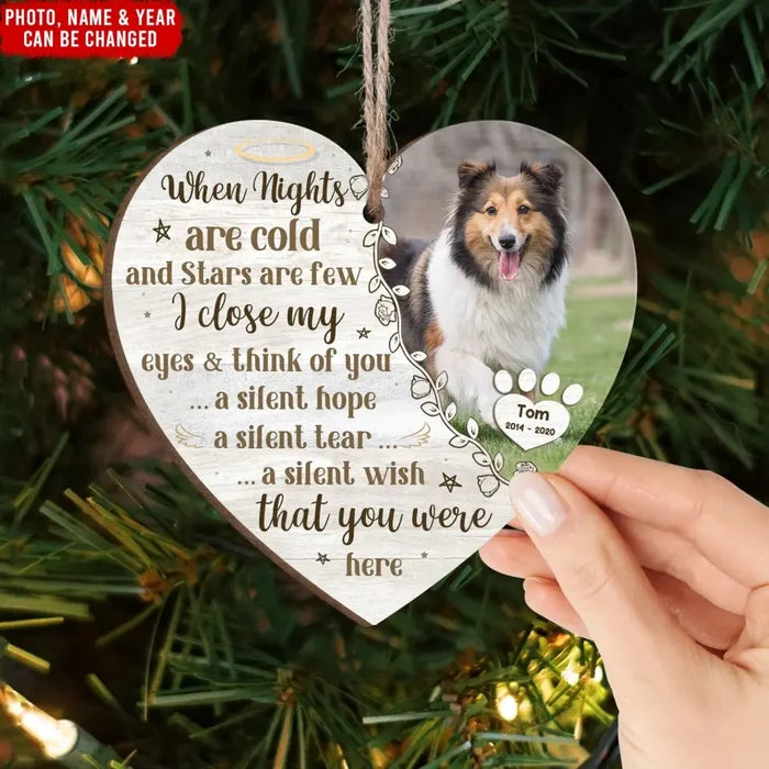 When Nights Are Cold And Stars Are Few - Personalized Wooden Ornament - ORN268